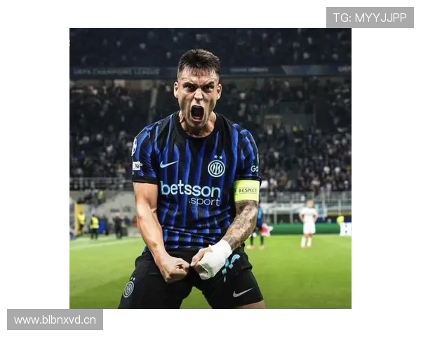 劳塔罗强强对话关键战进球含金量分析